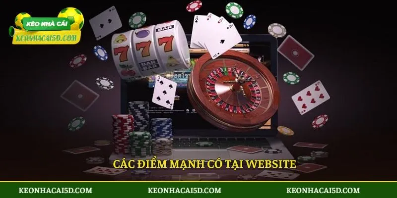 Các điểm mạnh có tại website